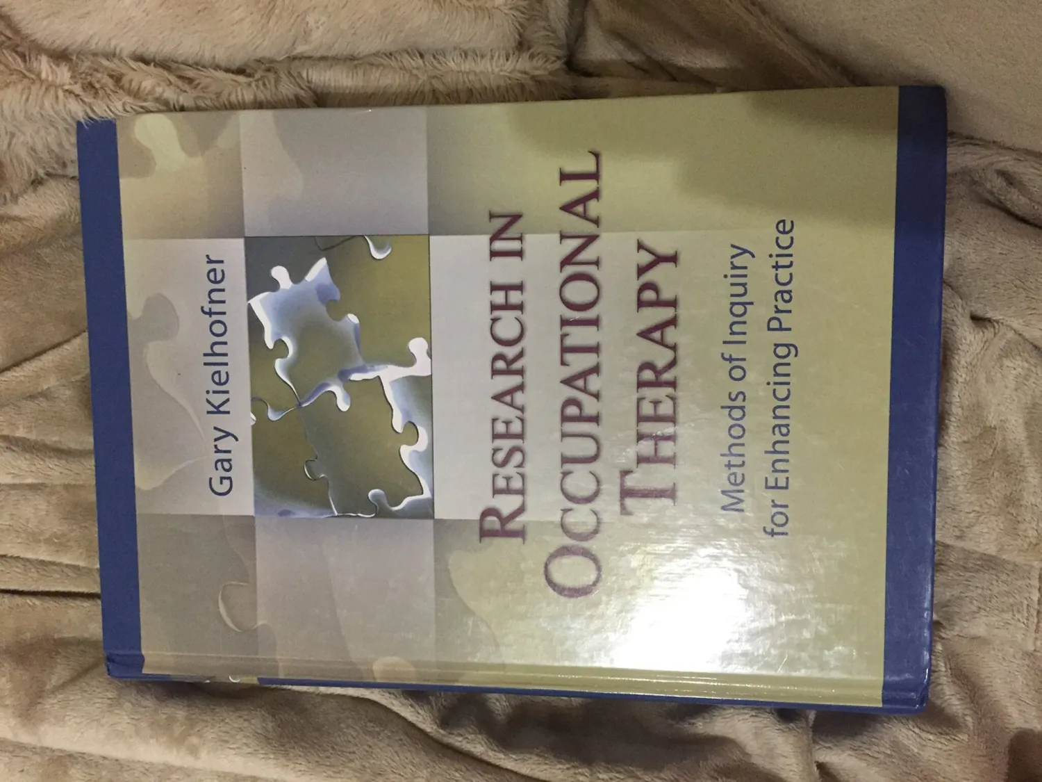 Research in Occupational Therapy: Methods of Inquiry for Enhancing Practice