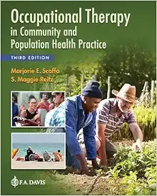 Occupational Therapy in Community and Population Health Practice, 3rd edition