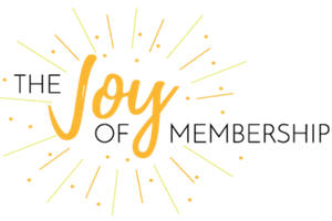 The Joy of Membership