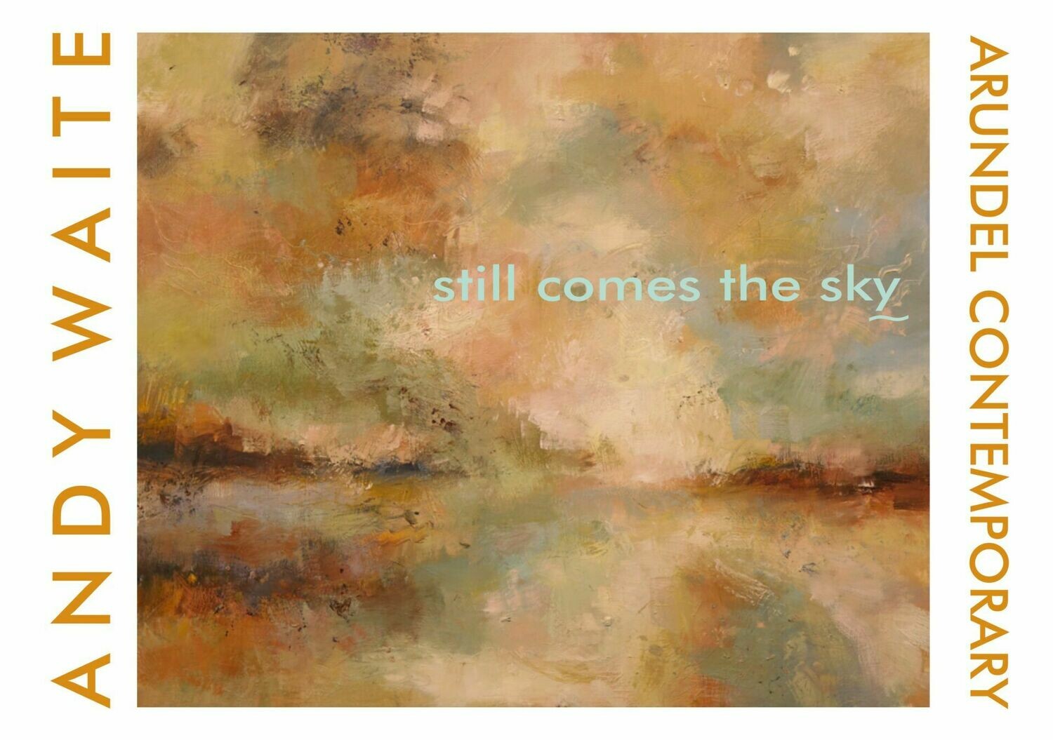 Still Comes the Sky