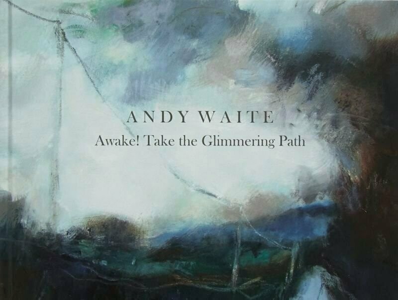 Awake! Take the Glimmering Path - OUT OF PRINT