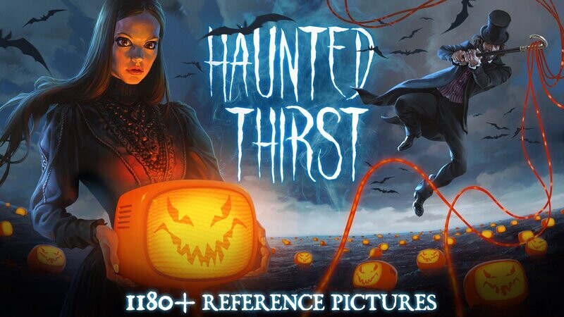 1180+Haunted Thirst Reference Pictures