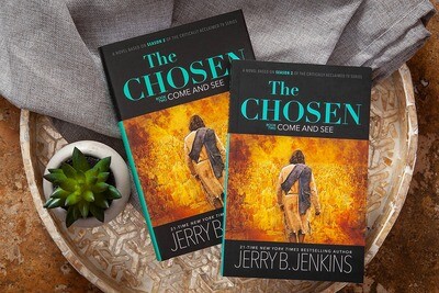 The Chosen: Come and See (Novel 2)