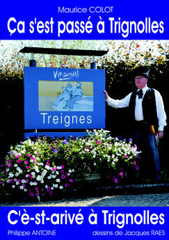 Ca s'est passé à Trignolles