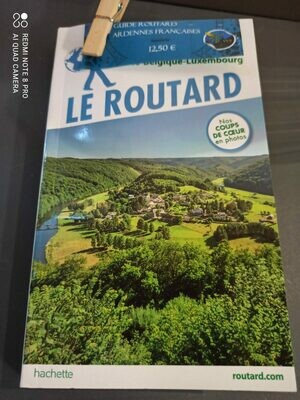 Le Routard Ardenne (France, Belgique, Luxembourg)