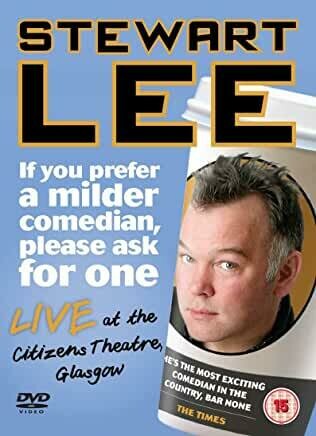 Stewart Lee - If You Prefer A Milder Comedian (DVD 2010) Stewart Lee - If You Prefer A Milder Comedian (DVD 2010)