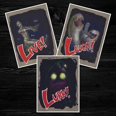 Live Laugh Lurk - Set of 3 Prints 8x10