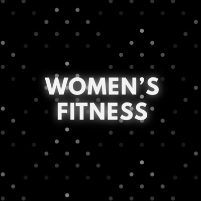 Women’s Fitness