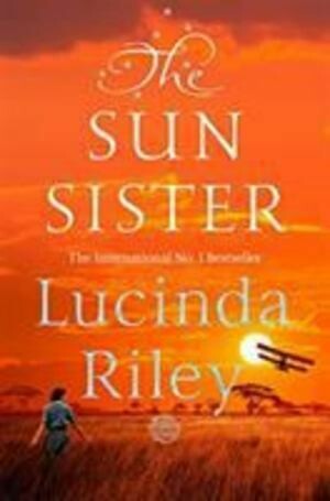 Sun Sister, Lucinda Riley