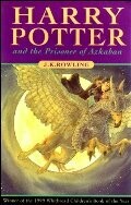 Harry Potter and the prisoner of Azkaban, J K Rowling