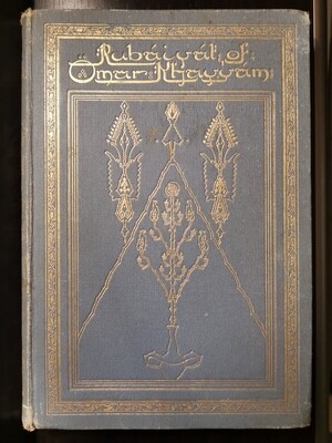 Rubaiyat of Omar Kayam, Edward Fitzgerald