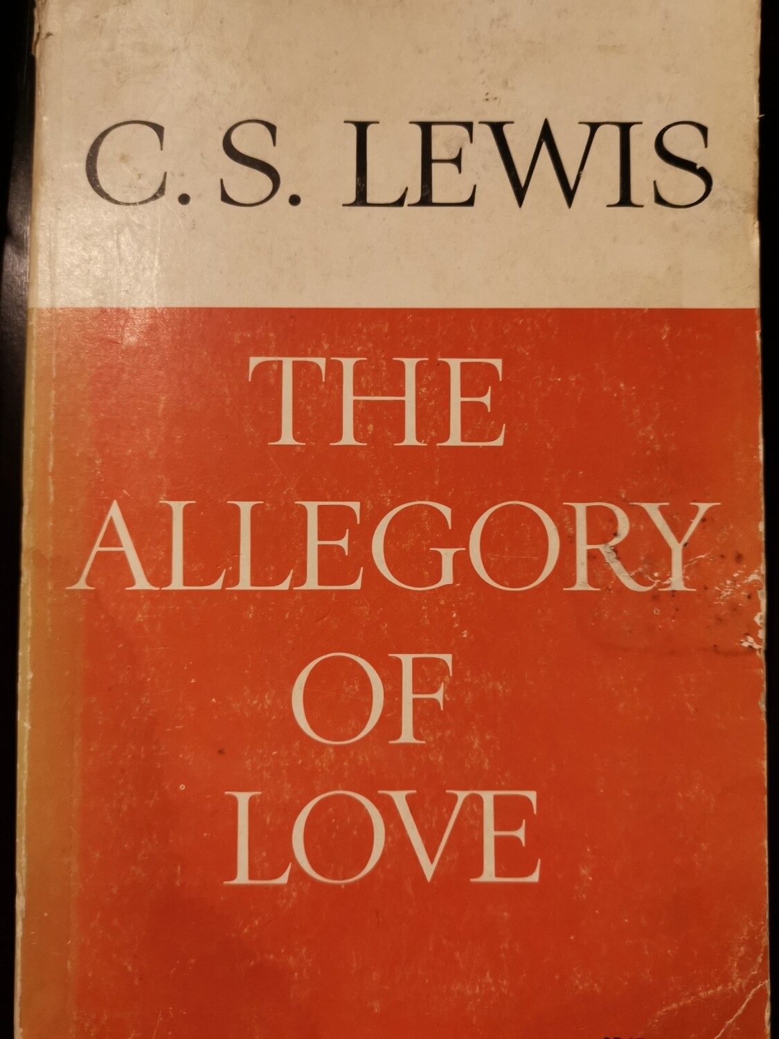 The allegory of love, C S Lewis