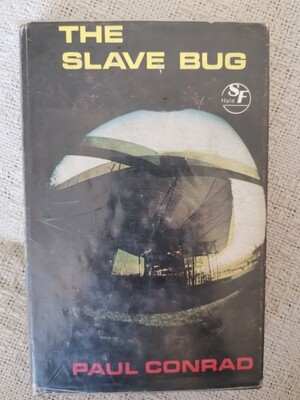 The slave bug, Paul Conrad