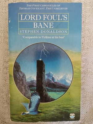 Lord fouls bane, Stephen Donaldson