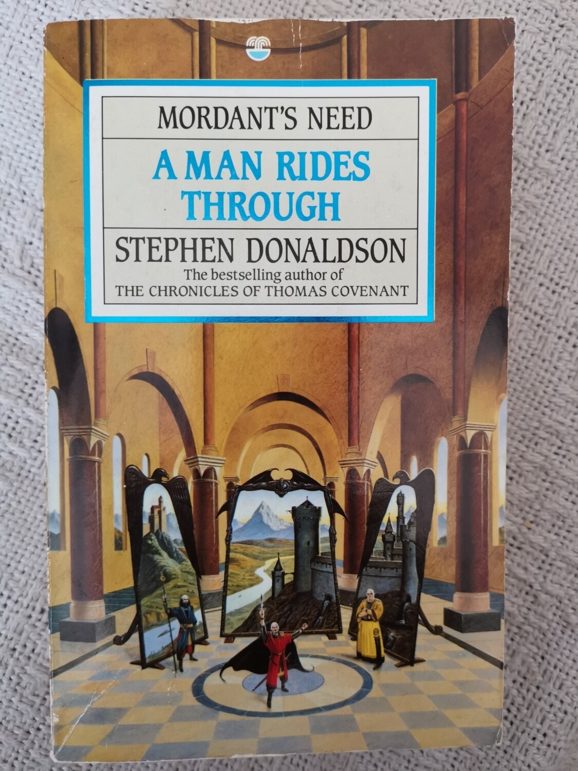 Mordants need, A man rides through, Stephen Donaldson 