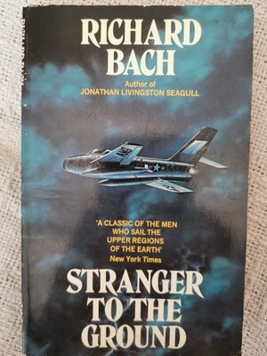 Stranger to the ground, Richard Bach