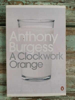 A clockwork orange, Anthony Burgess