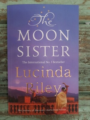 The moon sister, Lucinda Riley