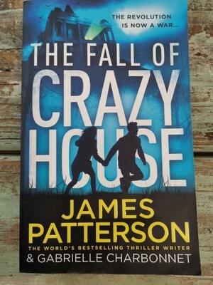 The fall of crazy house, James Patterson