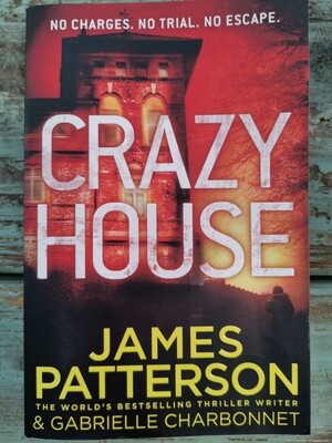 Crazy house, James Patterson