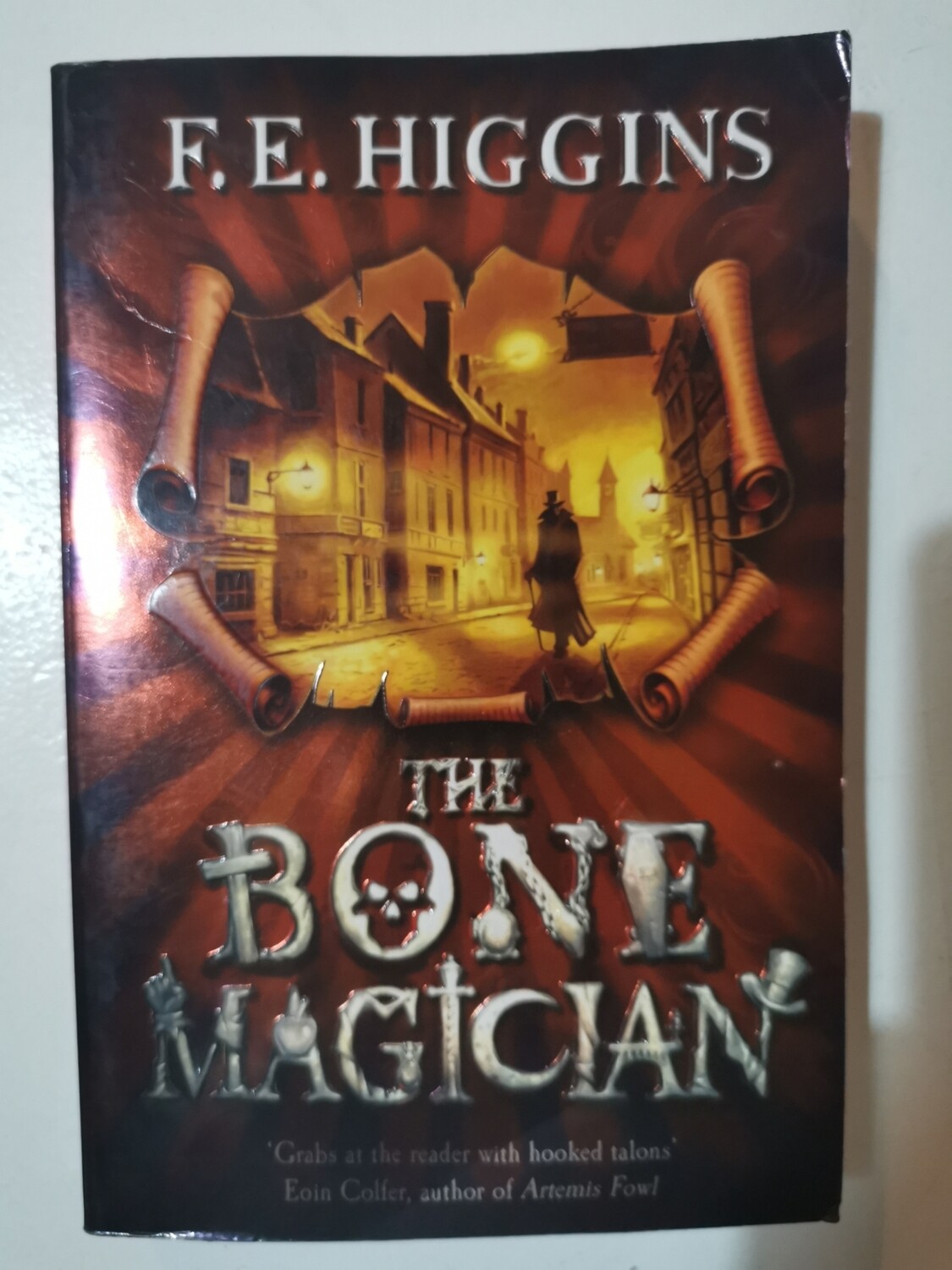 The bone magician, F. E. Higgins