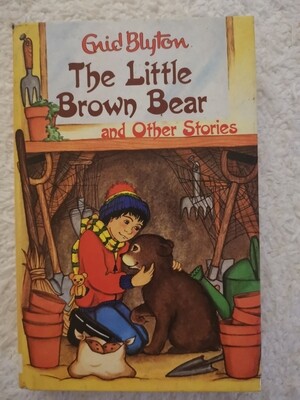 The little brown bear and other stories, Enid Blyton