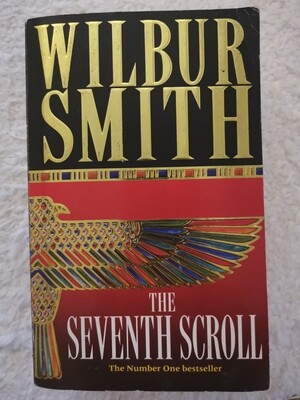 The seventh scroll, Wilbur Smith