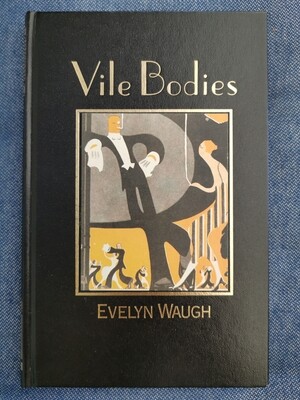 Vile bodies, Evelyn Waugh