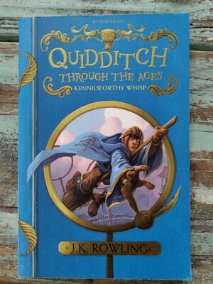 Quidditch through the ages J. K. Rowling