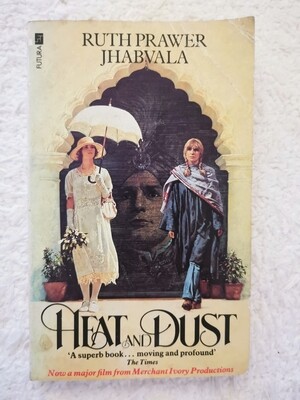 Heat and dust, Ruth Prawer Jhabvala