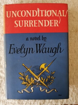 Unconditional surrender, Evelyn Waugh