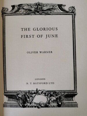 The glorious first of June, Oliver Warner
