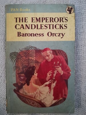 The emperors candlesticks, Baroness Orczy