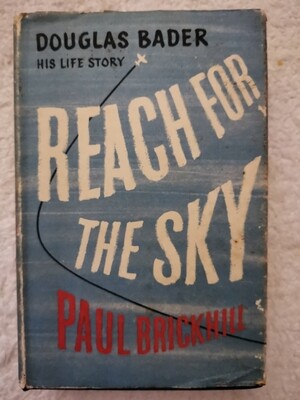 Reach for the sky, Paul Brickhill