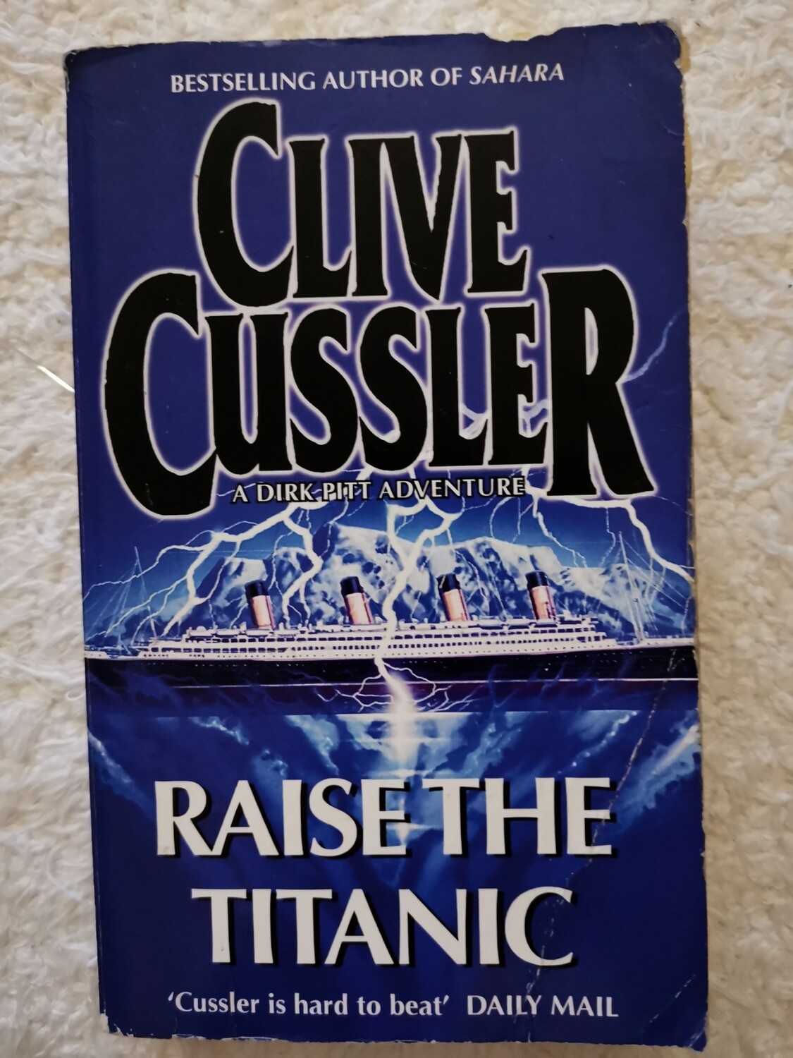 Raise the titanic, Clive Cussler