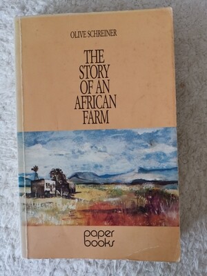 The story of an African farm, Olive Shreiner