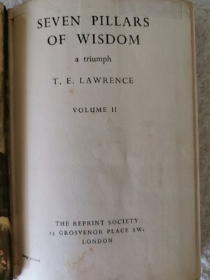 Seven pillars of wisdom vol ii, T E Lawrence