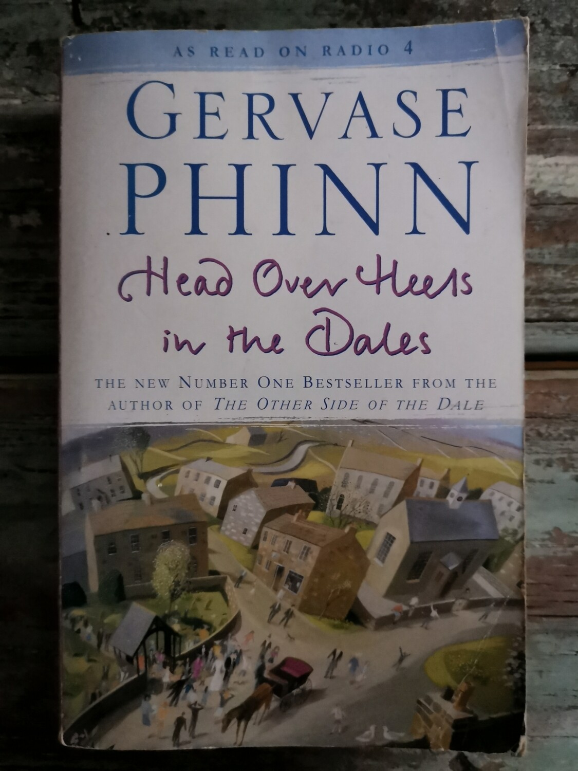 Head over heels in the dales, Gervase Phinn