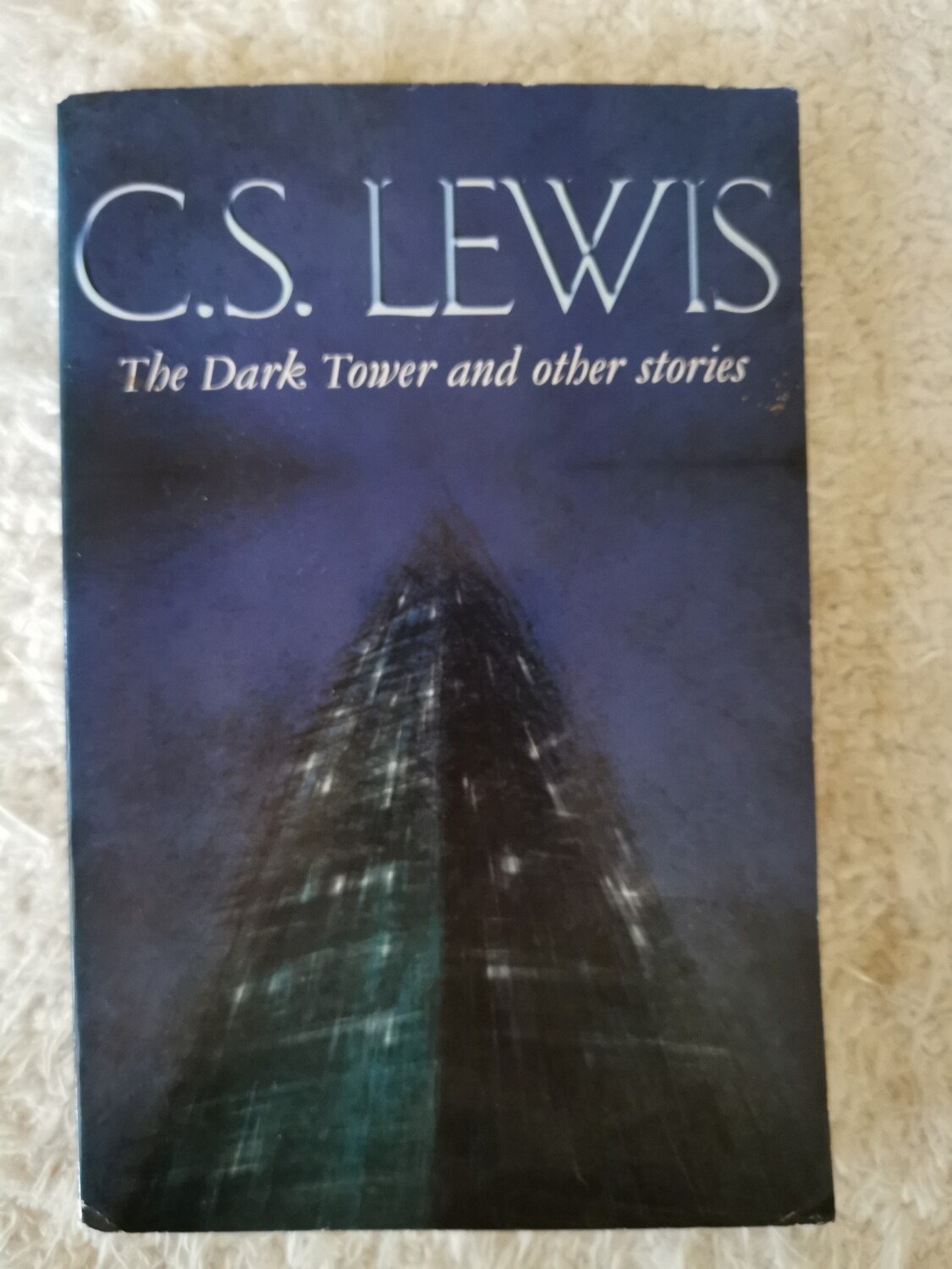 The dark tower and other stories, C. S. Lewis