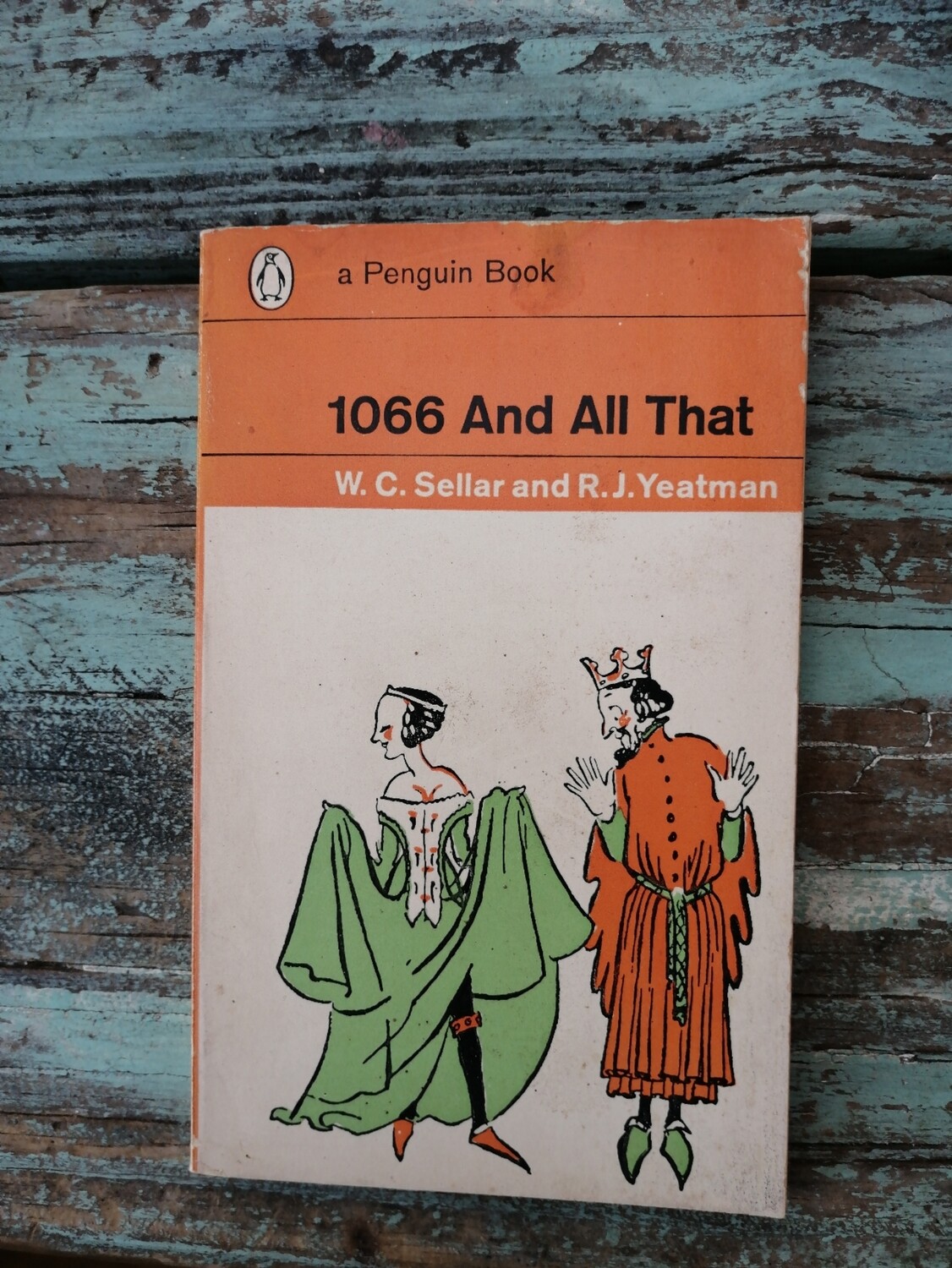 1066 And All That, W.C. Seller and R.J. Yestman
