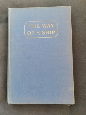 The way of a ship, Alan Villiers