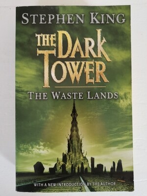 The dark tower, The wastelands, Stephen King