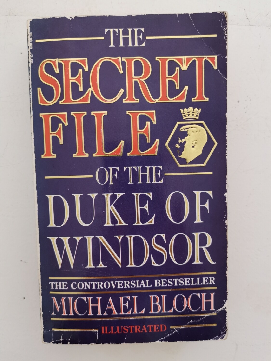 The secret file of the Duke of Windsor, Michael Blich