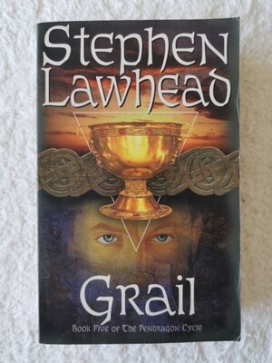 Grail, Stephen Lawhead