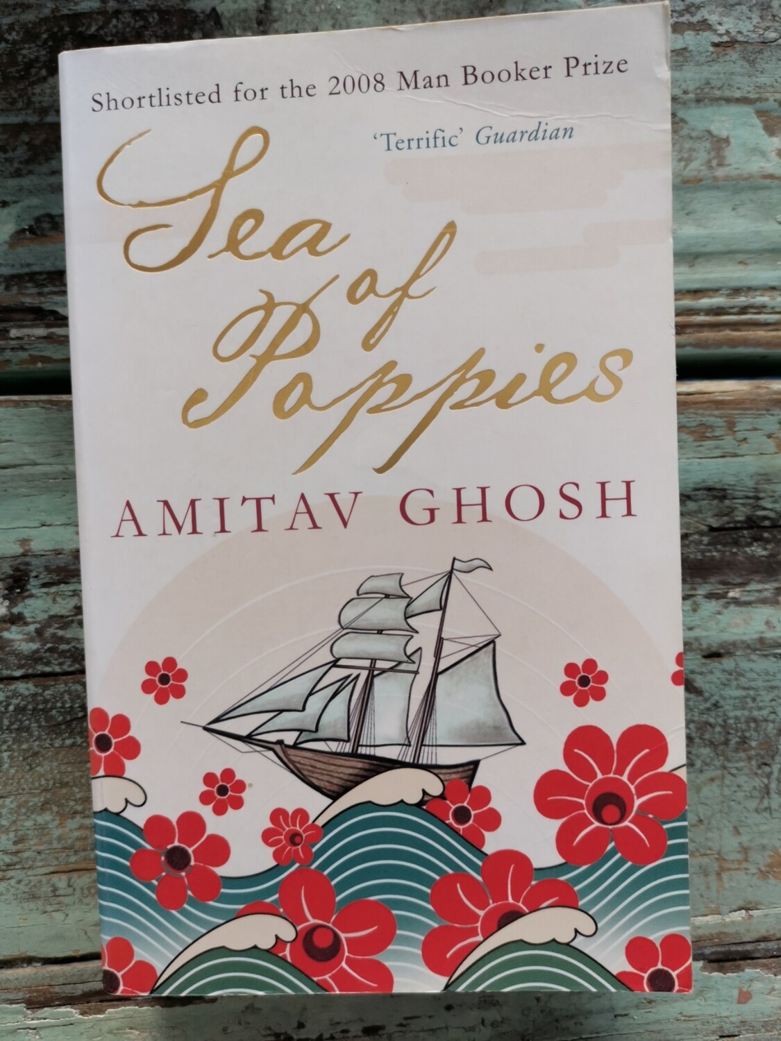 Sea of poppies, Amitav Ghosh
