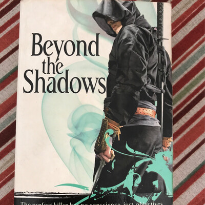 Beyond The Shadows, Brent Weeks