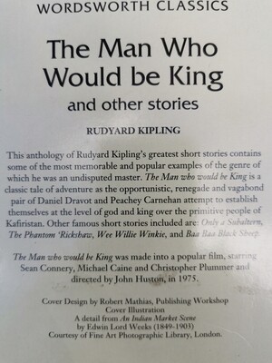 The man who would be king, Rudyard Kipling