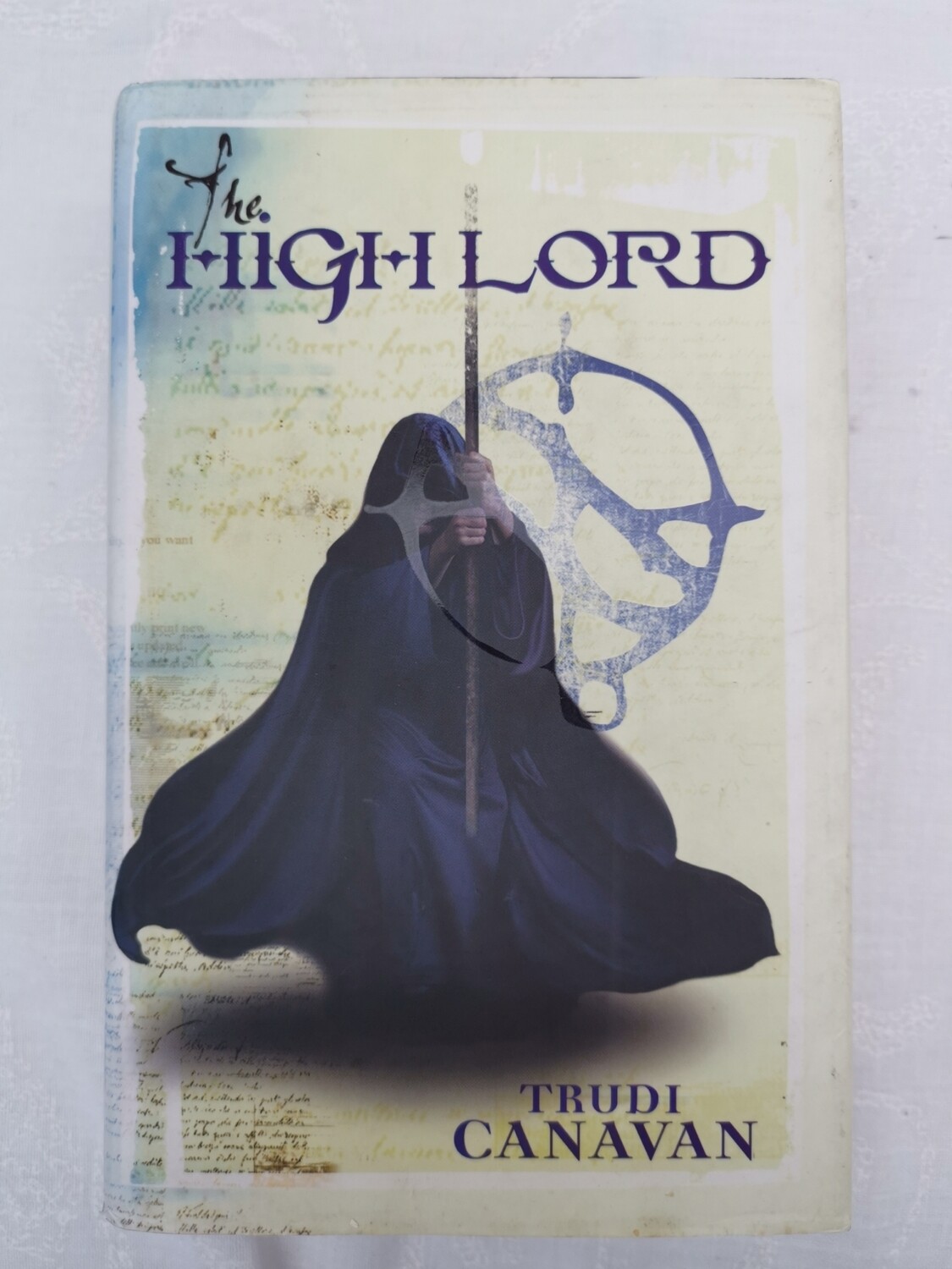 The high Lord, Trudi Canavan