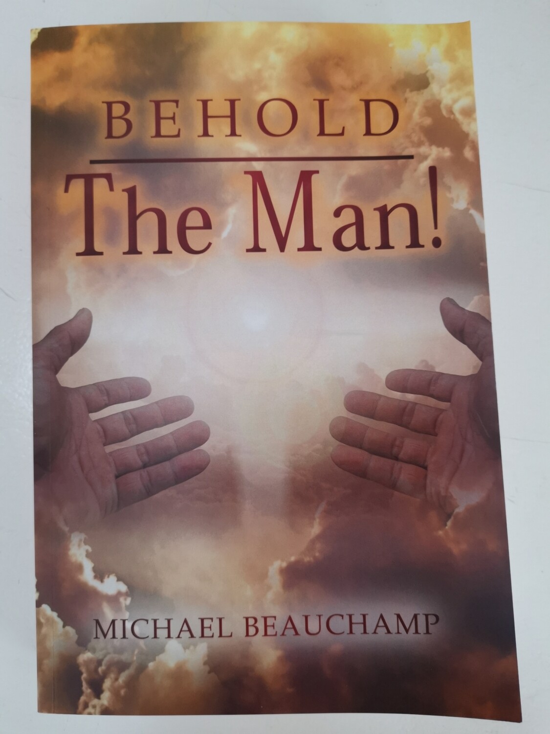 Behold! The Man, Michael Beauchamp