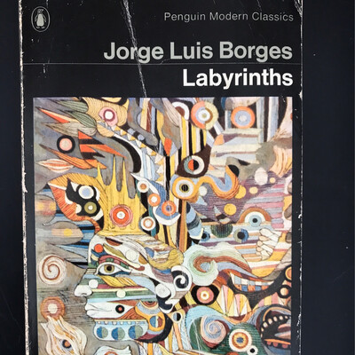 Labyrinths, Jorge Luis Borges